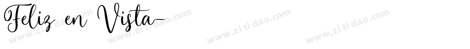 Feliz en Vista字体转换